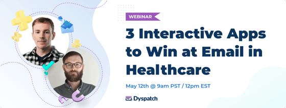 Hubspot - 3 Interactive Apps to Win at Email in Healthcare - No Button Hubspot - 3 Interactive Apps to Win at Email in Healthcare - No Button